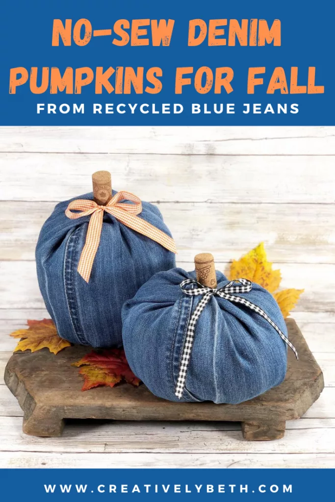 How to Create Denim Pumpkins with Recycled Jeans Creatively Beth #creativelybeth #upcycle #recycle #denim #crafts #falldecor #pumpkins #autumndecor #diy
