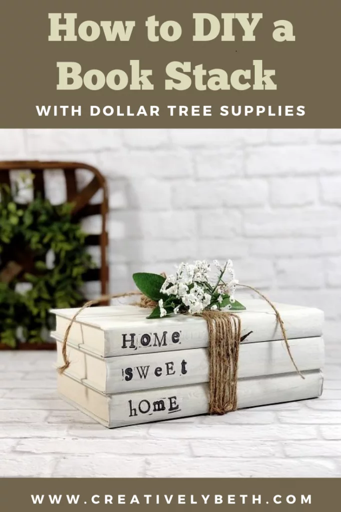 How to DIY Book Stack with Dollar Tree Supplies Creatively Beth #creativelybeth #dollartreecraft #homedecor #bookstack #diy