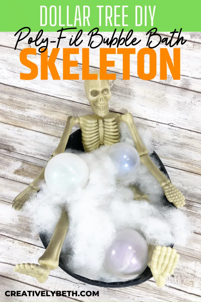 How to DIY Skeleton Bubble Bath with Poly-Fil Creatively Beth #creativelybeth #polyfil #ffw80 #dollartreecrafts #halloweencrafts