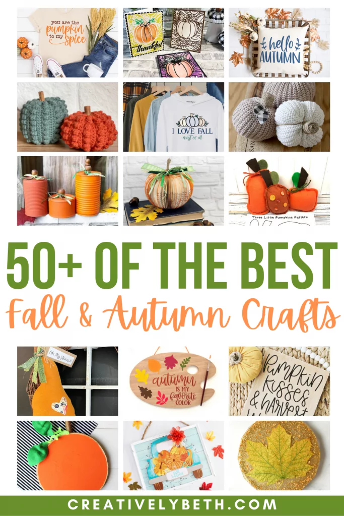 50+ of the Best Fall Crafts Round Up by Creatively Beth #creativelybeth #bestfallcrafts #bestautumncrafts #bestcrafts #fall #autumn