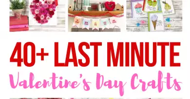 40+ Last Minute Valentines Day Crafts, Printable and SVG Files Creatively Beth #creativelybeth #teamcreativecrafts #valentinesdaycrafts #valentinesdayroundup