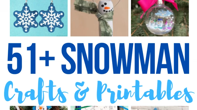 The Best Snowman Crafts DIY Free Printables and SVG Cut Files Creatively Beth #creativelybeth #snowman #freeprintables #diy #crafts #svg #cutfiles #bestsnowman #roundup #teamcreativecrafts