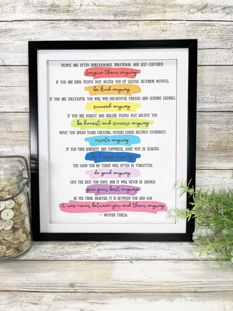 Mother Teresa Do It Anyway Quote Free Printable Wall Art Creatively Beth #creativelybeth #free #printable #art #motherteresa #quote #poem #doitanyway #mothersday #rainbow