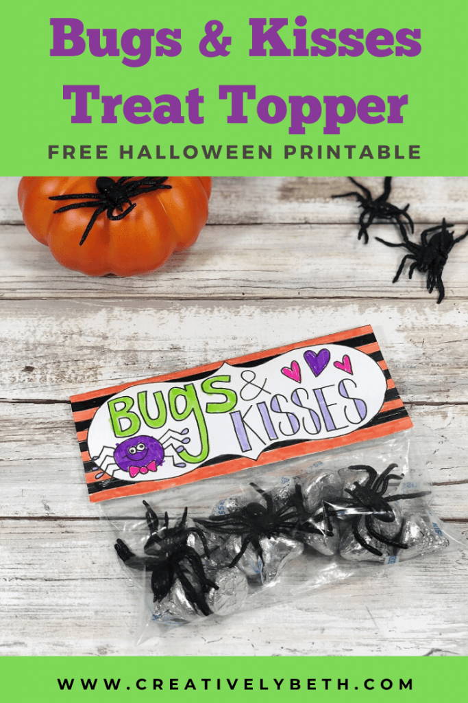 Bugs &amp; Kisses Halloween Treat Topper + Free Printable